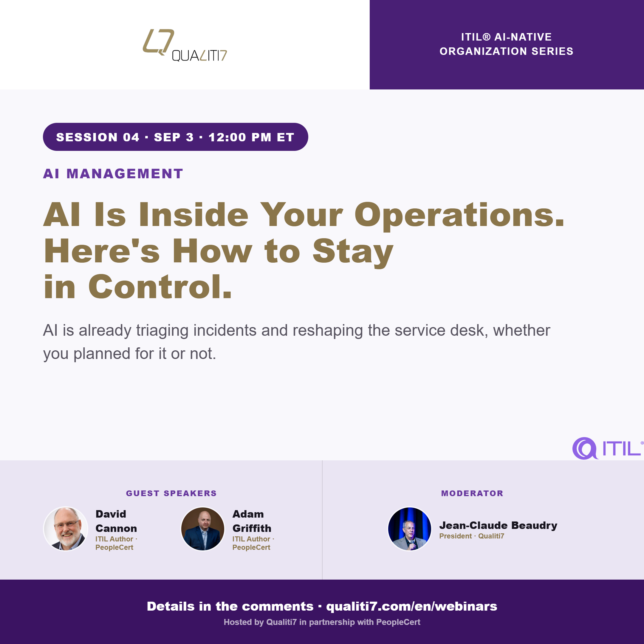 2026 Qualiti7-PeopleCert Webinar Series - AI Native Organization - Session 4 - AI Is Inside Your Operations. Here's How to Orchestrate It